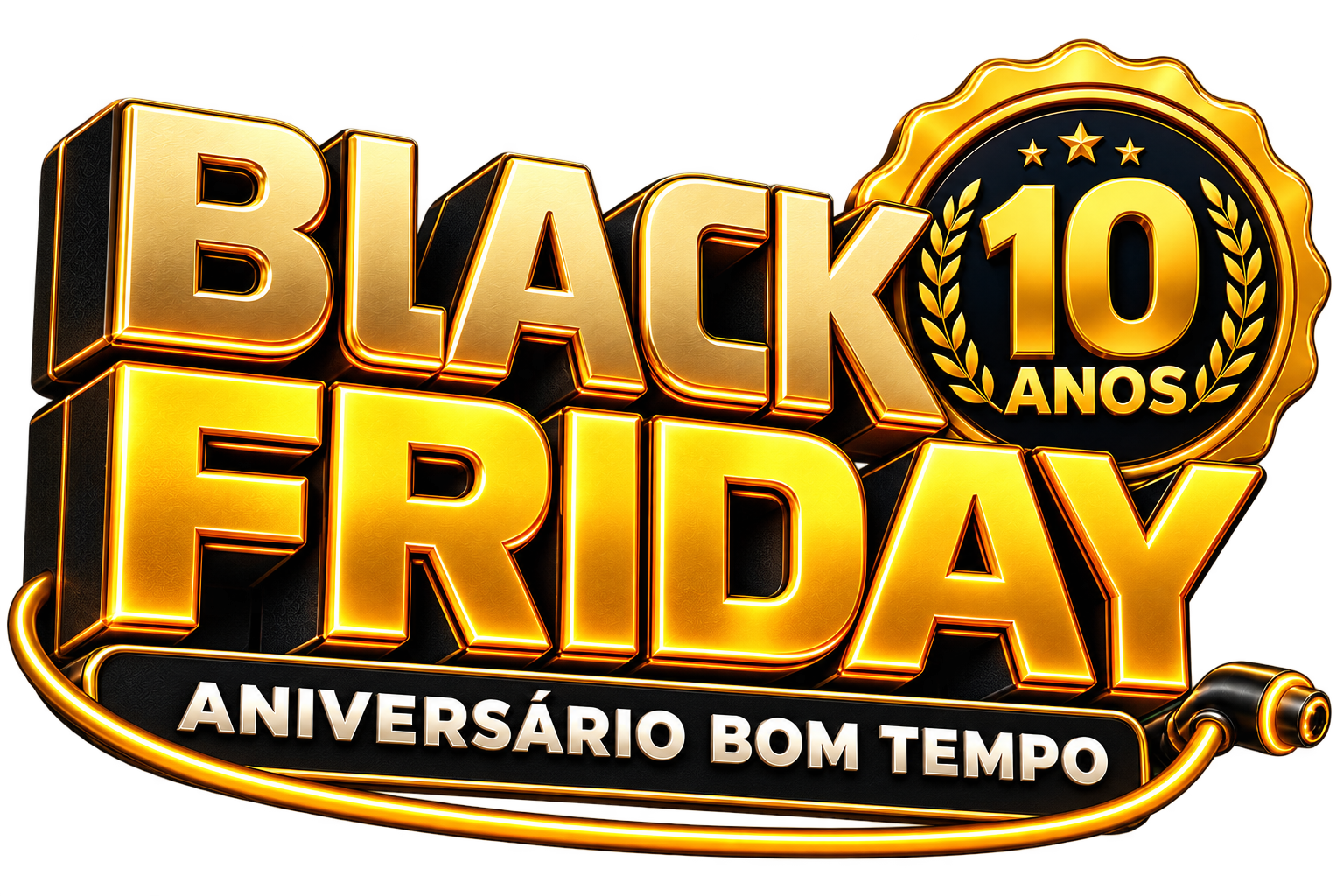 Black Friday Aniversário Bom Tempo — 10 anos